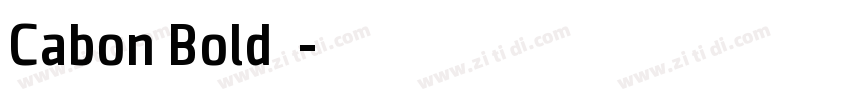 Cabon Bold粗体字体转换